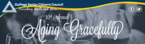 DuPage Senior Citizens Council 10th Annual Aging Gracefully Event